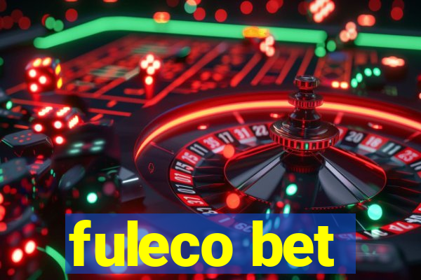 fuleco bet